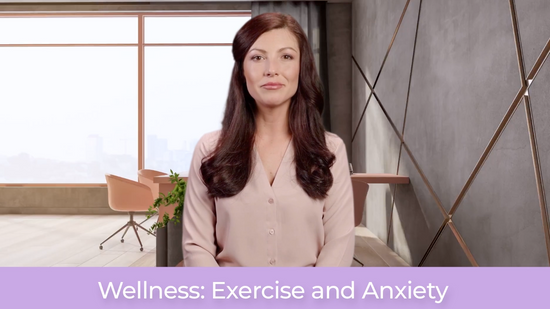 Wellness 4_ Exercise and Anxiety